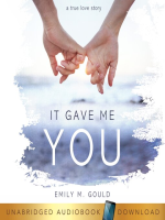 It_Gave_Me_You